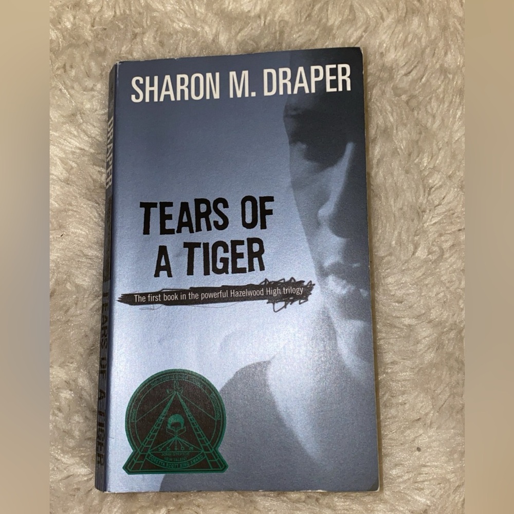 "Tears Of A Tiger" by Sharon M. Draper
